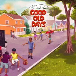 Good Old Days - Single by C.Prod album reviews, ratings, credits
