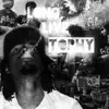 Long Live Tophy album lyrics, reviews, download