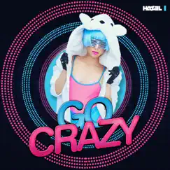 Go Crazy Song Lyrics