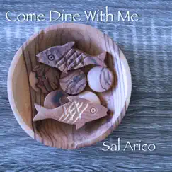 Come Dine with Me by Sal Arico album reviews, ratings, credits