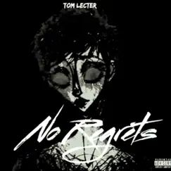 No Regrets - Single by Tom Lecter album reviews, ratings, credits