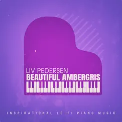 Beautiful Ambergris (Pianodrone_01) Song Lyrics