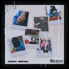 Better - Single by Journey Montana album reviews, ratings, credits