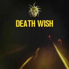 Death Wish Song Lyrics