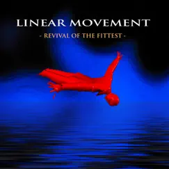 Revival of the Fittest by Linear Movement album reviews, ratings, credits