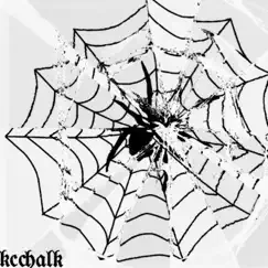 Spiderwebs - Single by KcChalk album reviews, ratings, credits