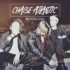 Nostalgia - EP by Chase Atlantic album reviews, ratings, credits