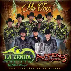 Me Voy - Single by La Zenda Norteña & Los Alameños De La Sierra album reviews, ratings, credits