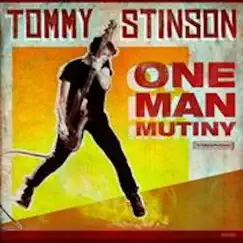 One Man Mutiny by Tommy Stinson album reviews, ratings, credits