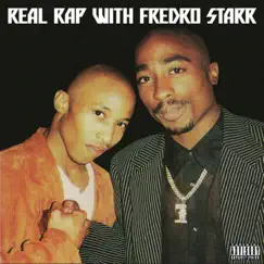 Real Rap Wit Fredro Starr by Fredro Starr album reviews, ratings, credits