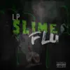 SlimeFlu album lyrics, reviews, download