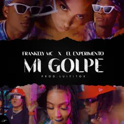 Mi Golpe Song Lyrics