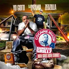 Cocaine Muzik 4: Gangsta Grillz by Yo Gotti & Zed Zilla album reviews, ratings, credits