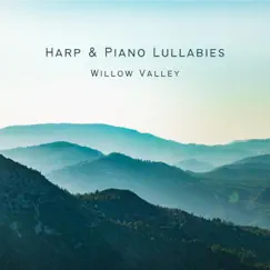 Harp and Piano Lullabies by Willow Valley album reviews, ratings, credits