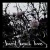 Hard Knock Love - EP album lyrics, reviews, download