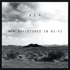 New Adventures In Hi-Fi (25th Anniversary Edition) by R.E.M. album reviews, ratings, credits