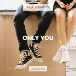 Only You (Acoustic) Song Lyrics
