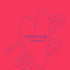 Toy Chest - Single by HydroTeck album reviews, ratings, credits