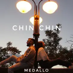 Chin Chin - Single by Medallo & Ramoon album reviews, ratings, credits