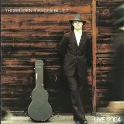 Live 2004 (feat. The Black Tornado) by Thorbjørn Risager album reviews, ratings, credits