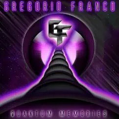 Quantum Memories by Gregorio Franco album reviews, ratings, credits