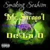 Smoking Seshion - Single album lyrics, reviews, download