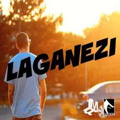 Laganezi - Single by LMR album reviews, ratings, credits