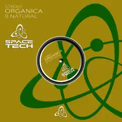 B Natural - Single by Organica album reviews, ratings, credits