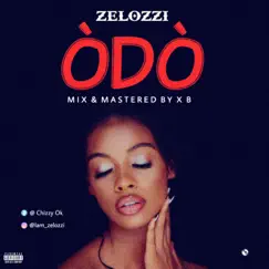 Odo - Single by Zelozzi album reviews, ratings, credits