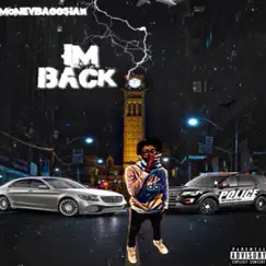I'm Back - Single by Moneybaggsiah album reviews, ratings, credits