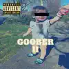 Goober 2 album lyrics, reviews, download