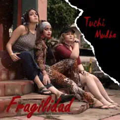 Fragilidad Song Lyrics