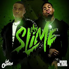 My Slime (feat. Euro Gotit) - Single by Luh Cheetoh album reviews, ratings, credits
