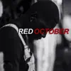 Red October album lyrics, reviews, download