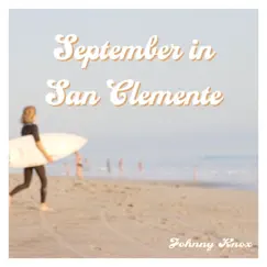 September in San Clemente Song Lyrics