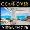 Come Over - Single album lyrics, reviews, download