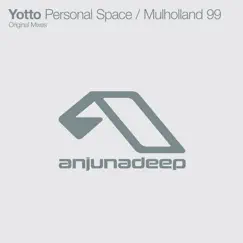 Personal Space / Mulholland 99 - Single by Yotto album reviews, ratings, credits