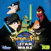 Phineas and Ferb Star Wars (Music from the TV Series) - EP album lyrics, reviews, download