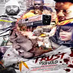 Twist One (feat. Bullethead) - Single by Trust Issues The Movie album reviews, ratings, credits
