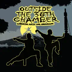 Outside the 38Th Chamber Song Lyrics