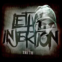 The Truth - Single by Lethal Injektion album reviews, ratings, credits