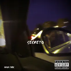 Secreto (feat. TMK) Song Lyrics