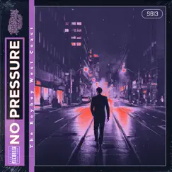 No Pressure Song Lyrics