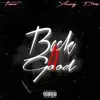 Back 4 Good (feat. Young Dre) - Single album lyrics, reviews, download