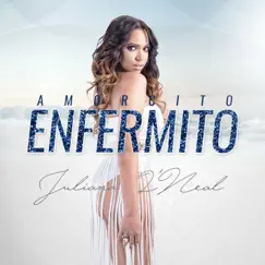 Amorcito Enfermito - Single by Juliana album reviews, ratings, credits