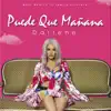 Puede Que Mañana - Single album lyrics, reviews, download