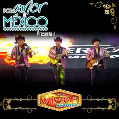 Por Amor a México Presenta a Trio Imperio Huasteco (En Vivo) by Trio Imperio Huasteco album reviews, ratings, credits