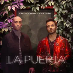 La Puerta - Single by Carlos Arroyo & Luis Fonsi album reviews, ratings, credits