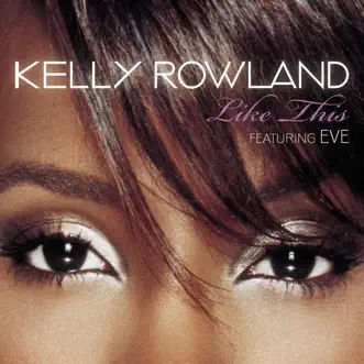 Download Like This Kelly Rowland MP3