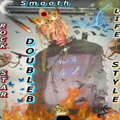 Rockstar Lifestyle by Smooth Doubleb album reviews, ratings, credits